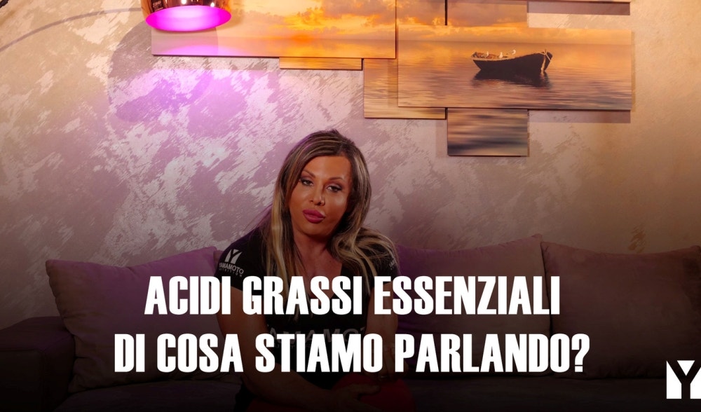 Acidi grassi essenziali | Di cosa stiamo parlando?